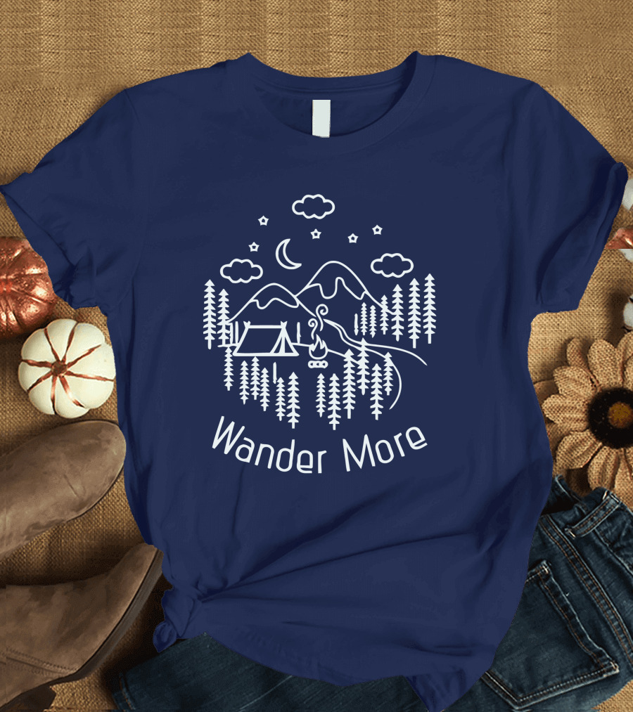 Wander More Camping Hiking Mountain Adventure Night Sky T-Shirt