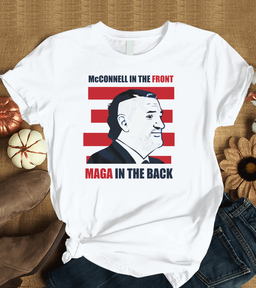 McConnell in the Front MAGA in the Back Ted Cruz Spring Break T-Shirt