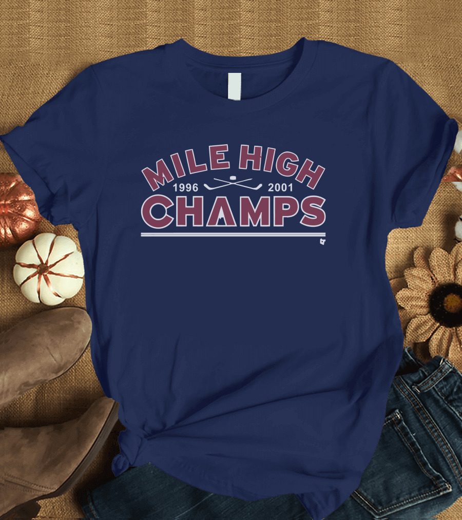 Mile High Champs 1996 2001 T-Shirt