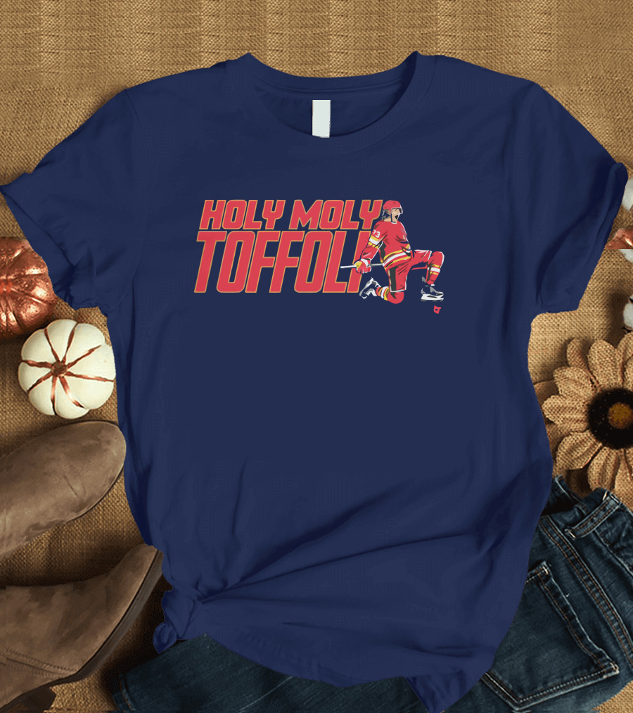Holy Moly Toffoli Tyler Toffoli Hockey T-Shirt