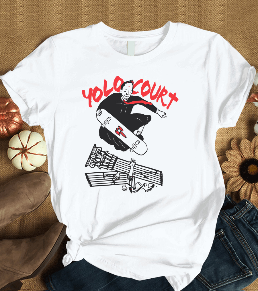 YOLO Court Skateboarding Judge Over Columns T-Shirt