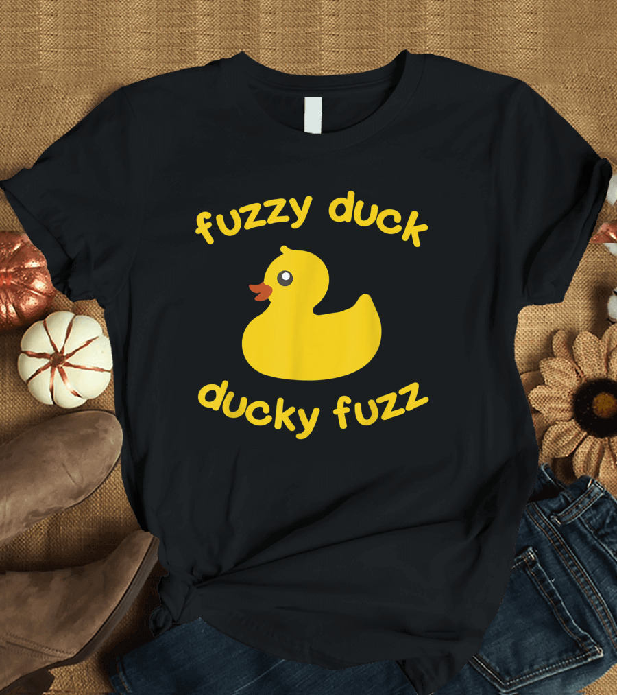 Fuzzy Duck Ducky Fuzz Rubber Duck Toy T-Shirt