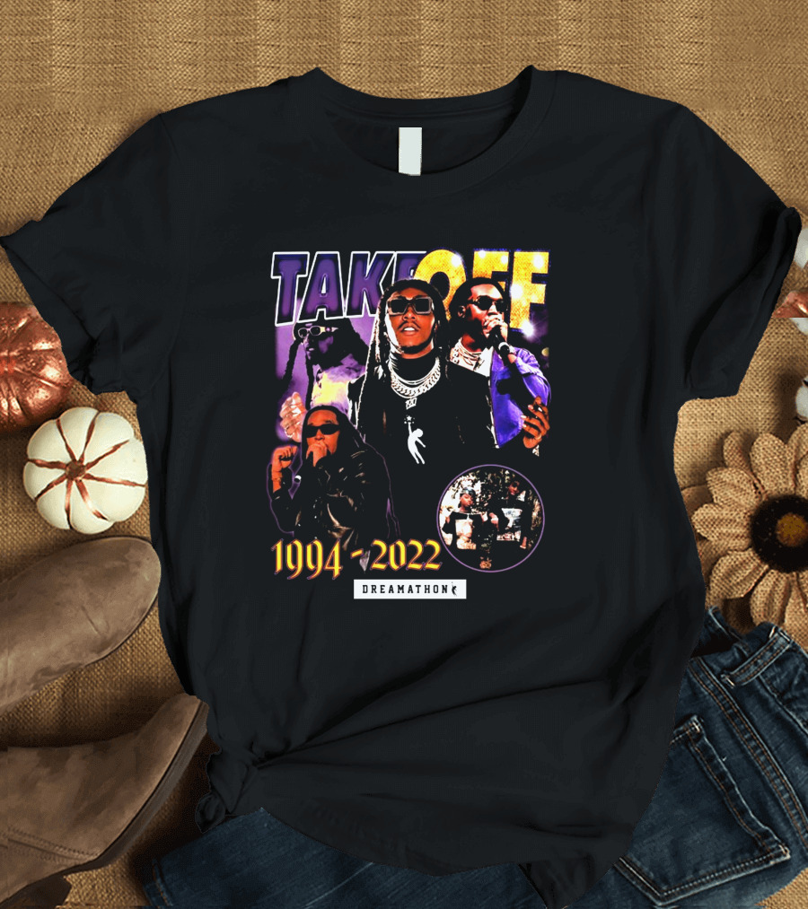 Takeoff Dreamathon 1994-2022 T-Shirt