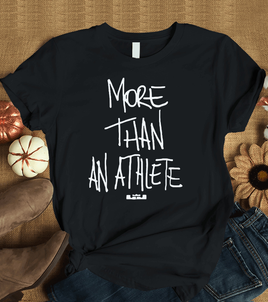 More Than An Athlete LeBron James Uninterrupted T-Shirt