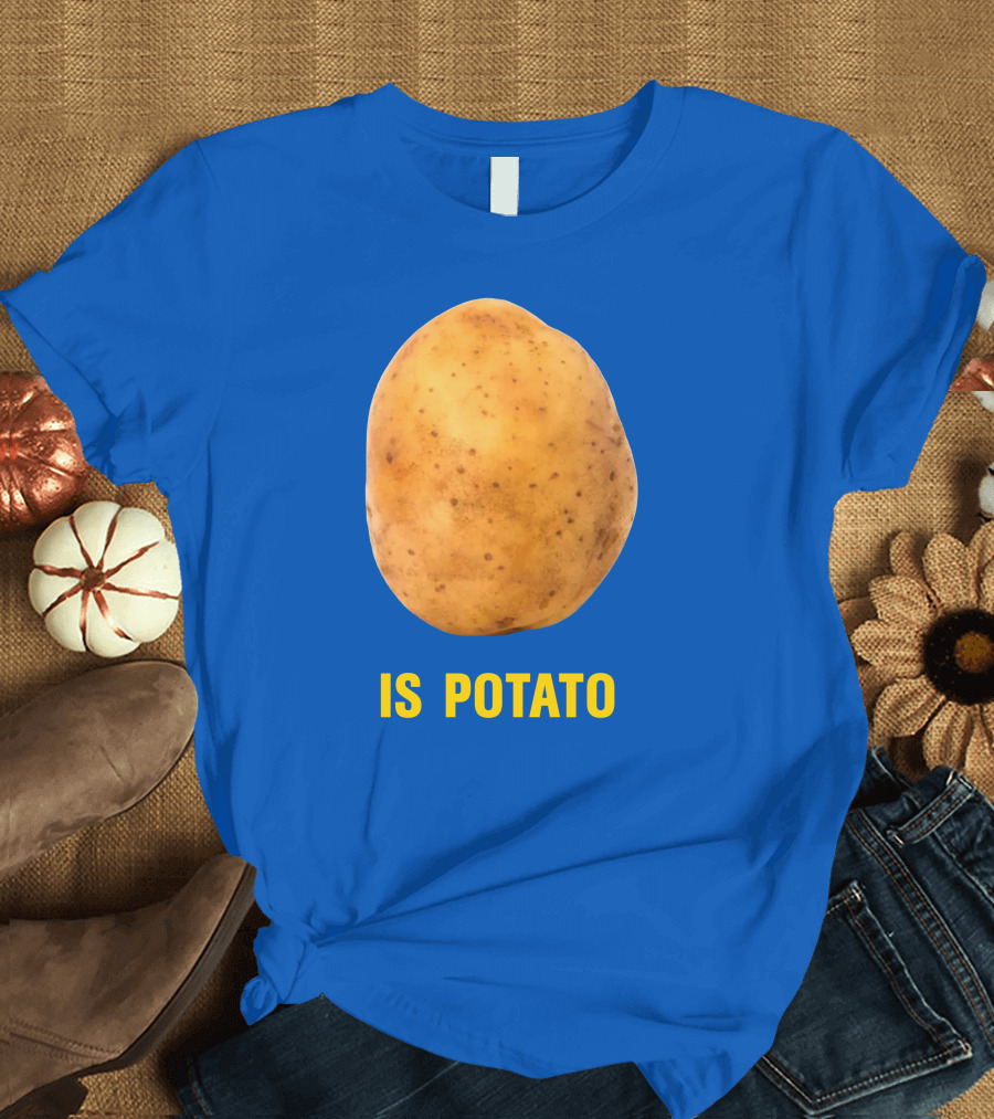 Late Show Is Potato Is Potato T-Shirt