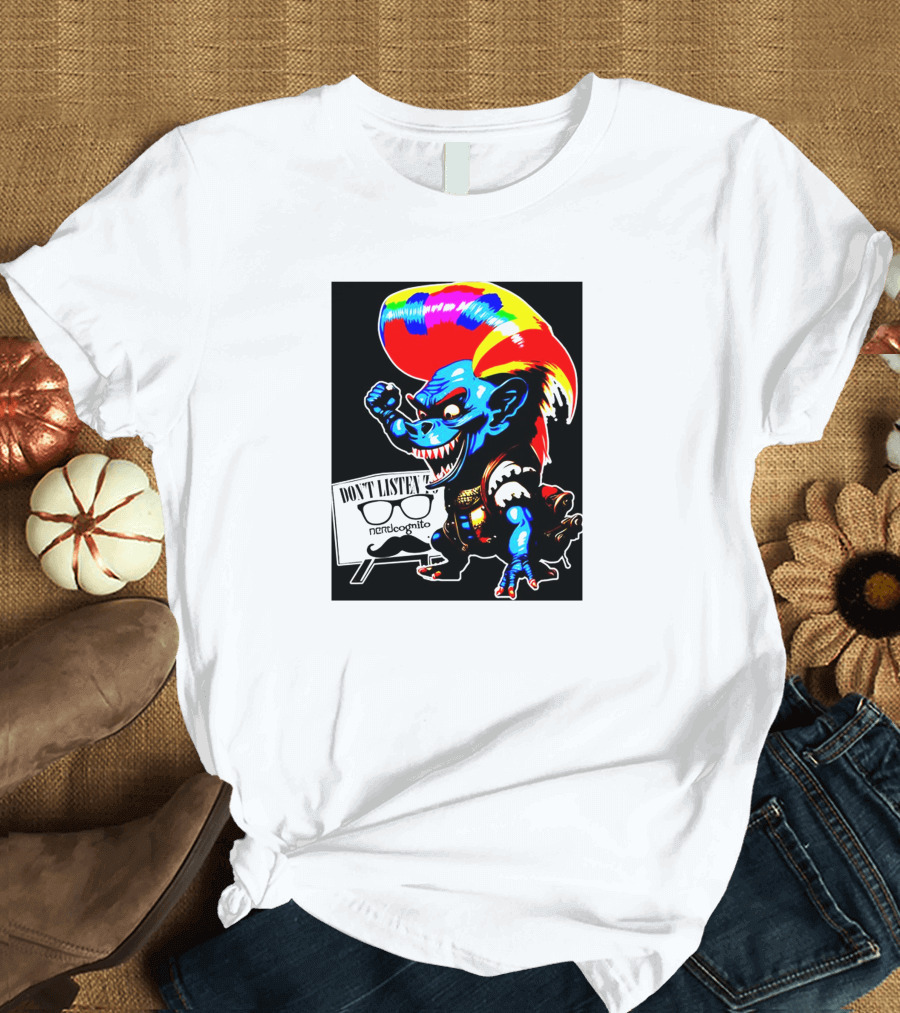 Don't Listen Sparkletroll Nerdcognito Glasses T-Shirt