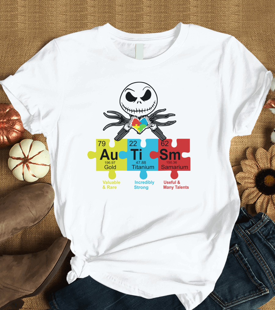 Jack Skellington AuTiSm Puzzle Periodic Table Valuable Rare Incredibly Strong Talents T-Shirt