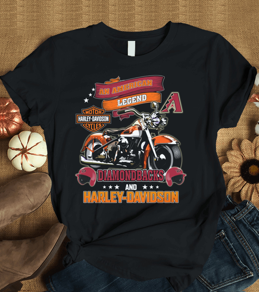 Arizona Diamondbacks And Harley Davidson An American Legend T-Shirt