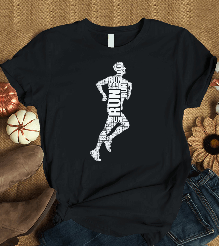 RUN RUNNING RUNNING RUN RUNNING RUN RUNNING RUN RUN RUNNING RUN RUN RUNNING T-Shirt
