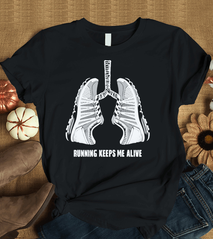 Running Keeps Me Alive Lungs Sneaker T-Shirt