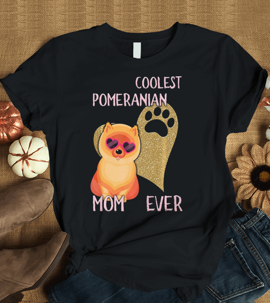 Coolest Pomeranian Mom Ever with Heart Paw Print and Sunglasses T-Shirt