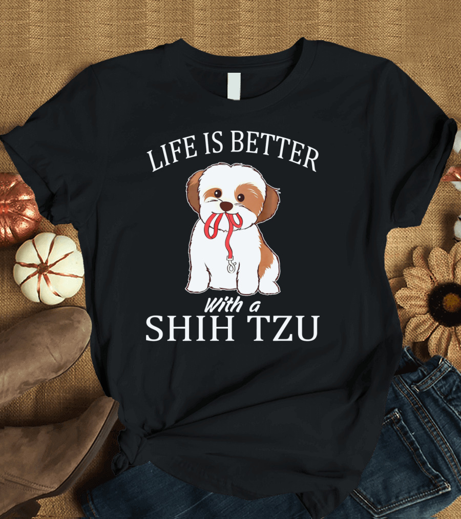 Life Is Better With a Shih Tzu Leash Puppy T-Shirt