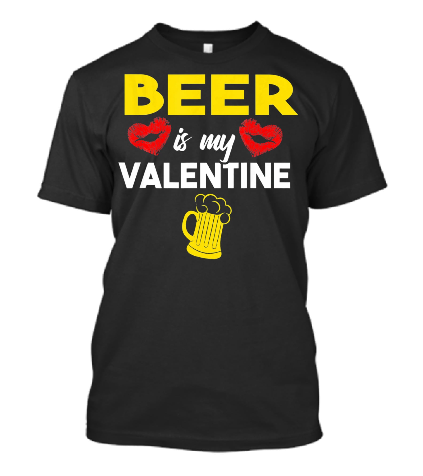 Beer Is My Valentine Drinkers Lovers Valentine's Day T-Shirt