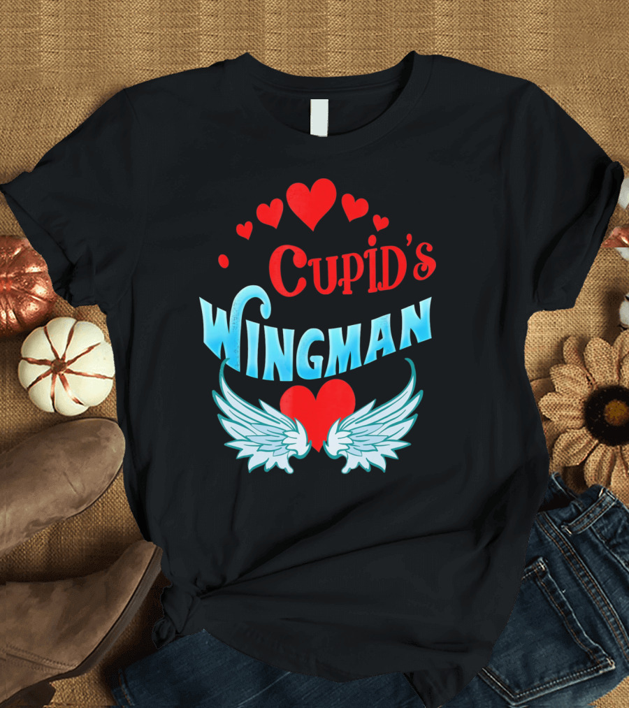 Cupid's Wingman Valentine's Hearts and Wings T-Shirt