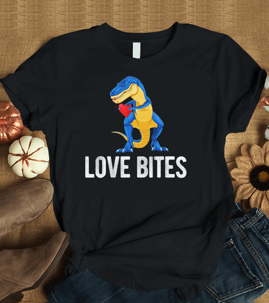 Love Bites Dinosaur Rex Valentines Day T-Shirt
