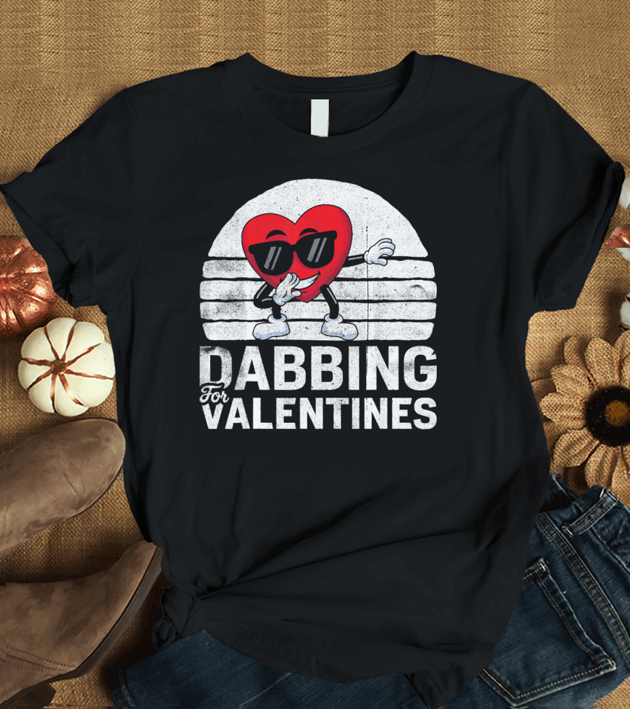 Dabbing For Valentines Funny Heart Valentine’s Day T-Shirt