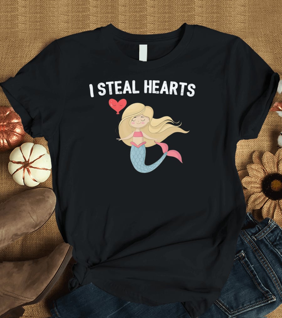 I Steal Hearts Funny Valentines Day Mermaid T-Shirt