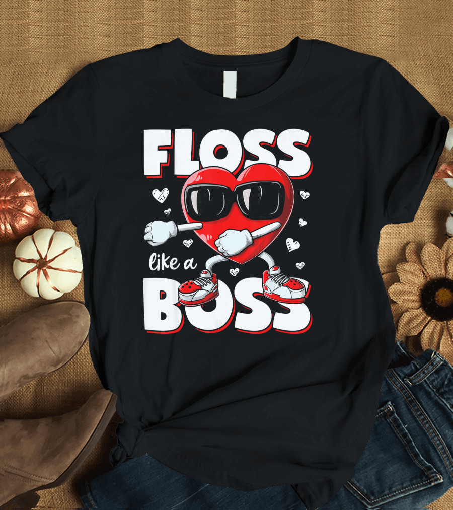 Floss Like a Boss Heart with Sunglasses Valentines Day T-Shirt