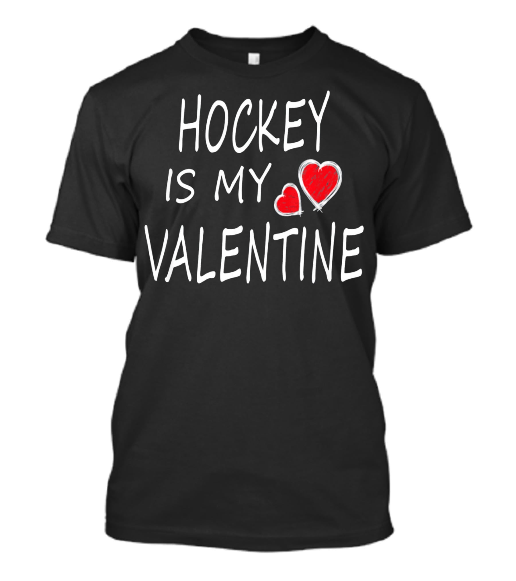 Hockey Is My Valentine Hearts T-Shirt