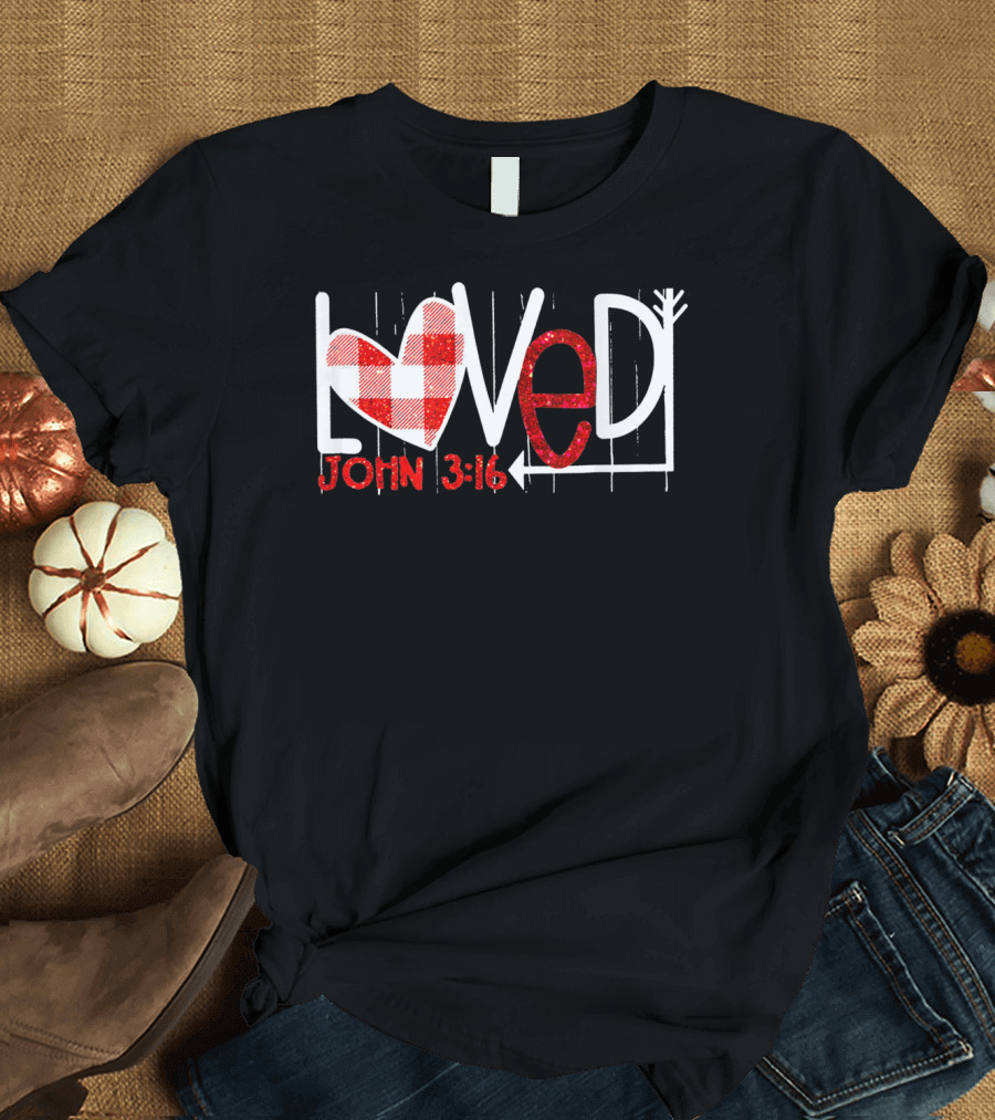Loved John 3:16 Heart Checkered Arrow T-Shirt