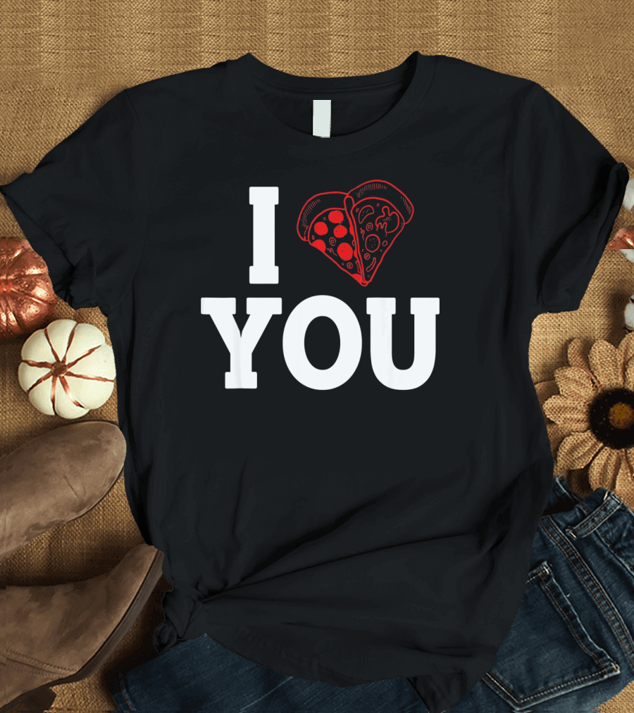 I Love You Pizza Lovers Valentines Day Heart-Shaped Pizza Slices T-Shirt