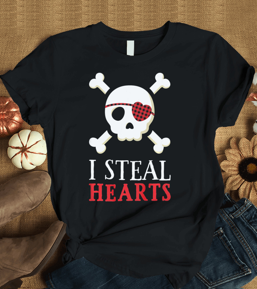 I Steal Hearts Skull Crossbones Eye Patch T-Shirt