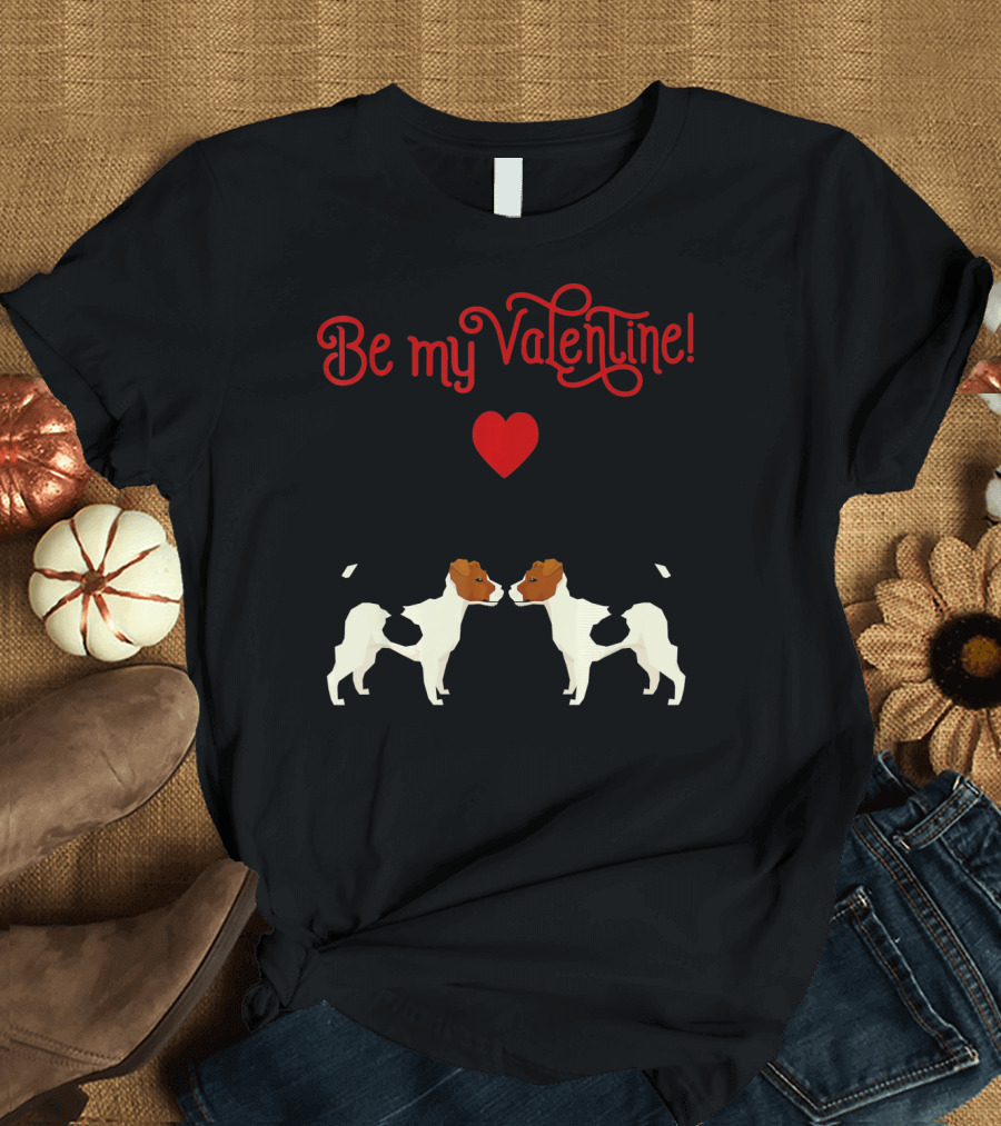 Be My Valentine Jack Russell Terrier Heart T-Shirt