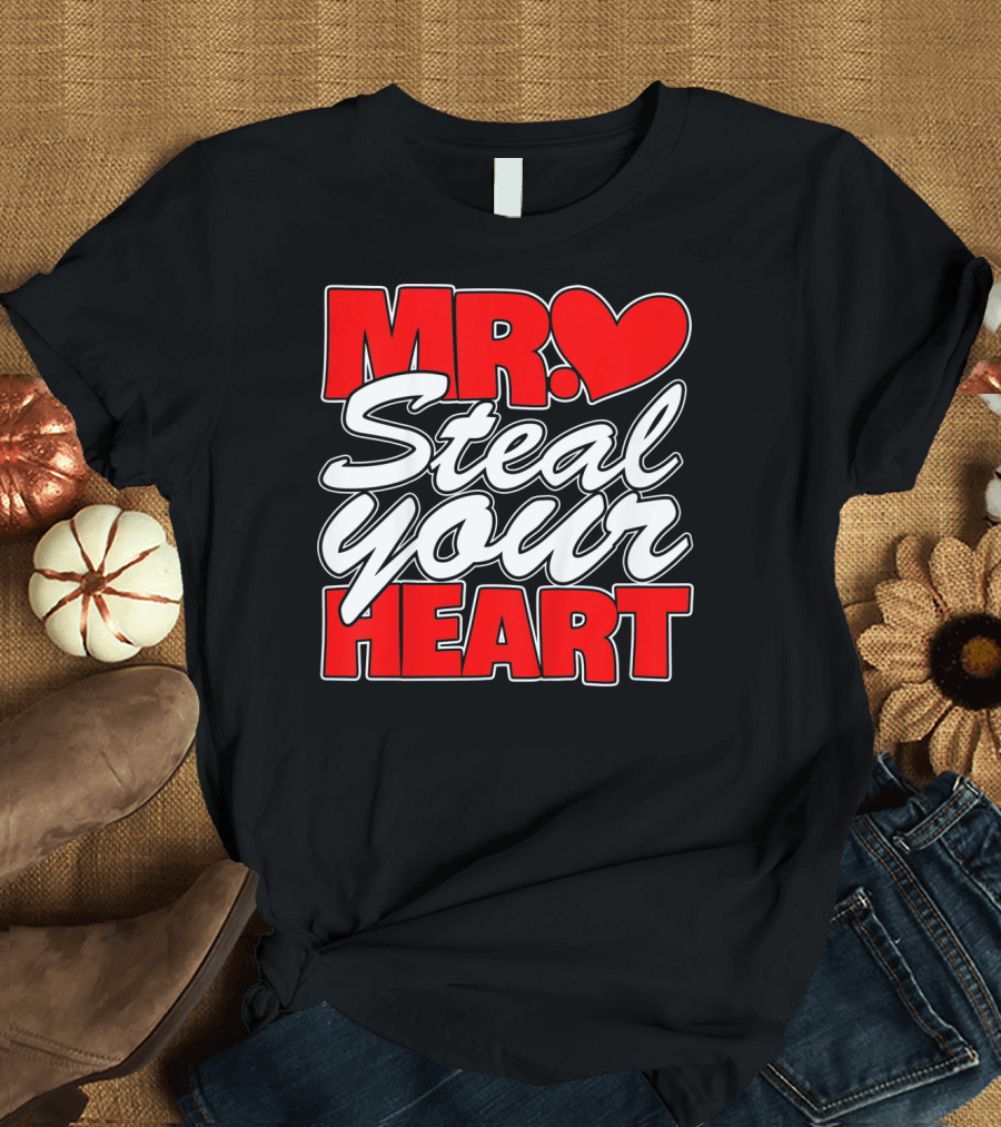 Kids Mr. Steal Your Heart Toddler T-Shirt