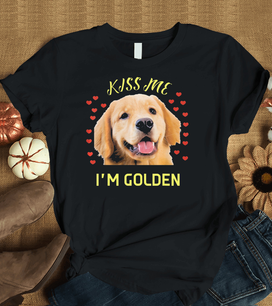 Kiss Me I'm Golden Golden Retriever Surrounded by Hearts T-Shirt