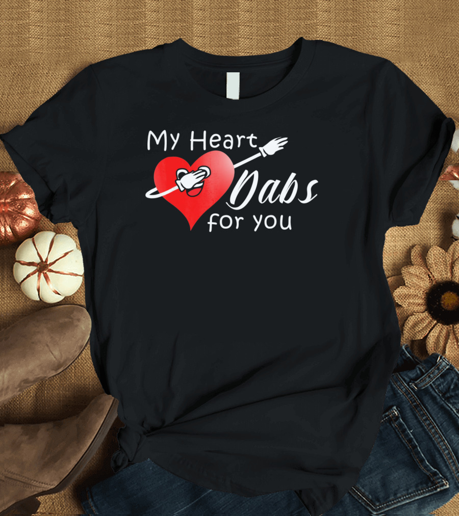 My Heart Dabs For You Valentine's Dab Love T-Shirt