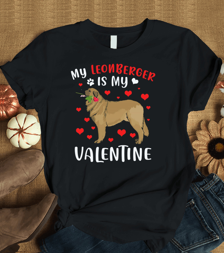 My Leonberger Is My Valentine With Hearts and Rose T-Shirt
