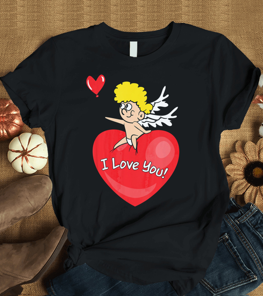 I Love You Romantic Valentine's Day Cupid Heart T-Shirt