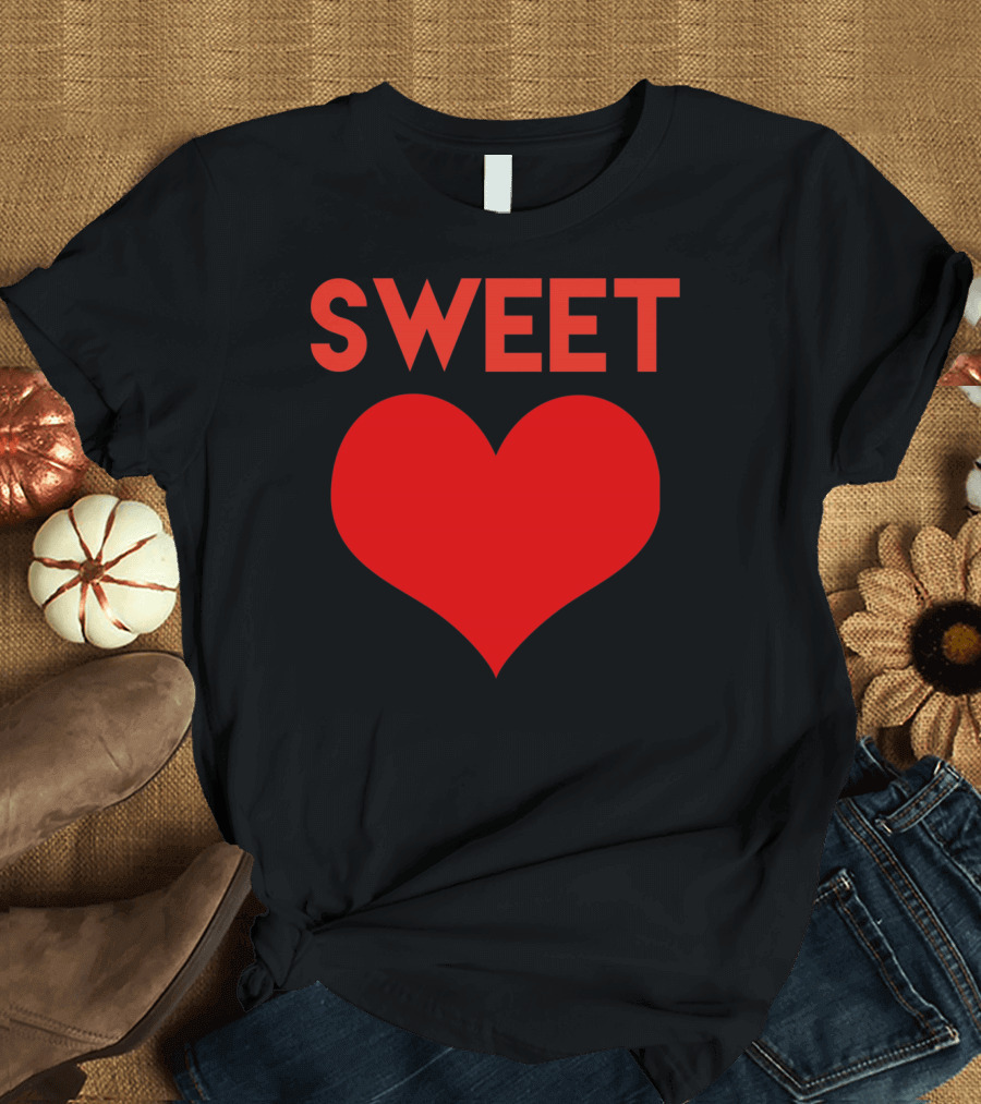 Sweet Heart Cute Funny Valentines Day Love T-Shirt