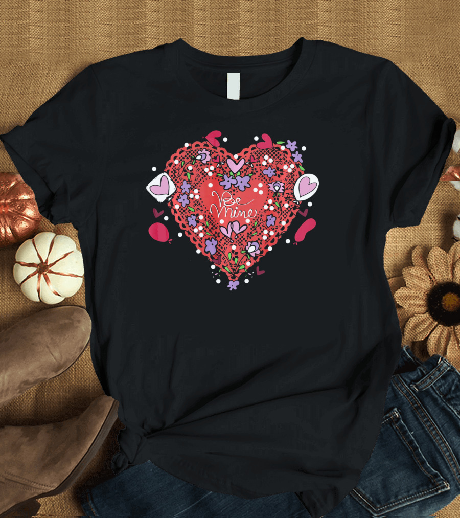 Be Mine Lace Hearts Balloons Flowers T-Shirt