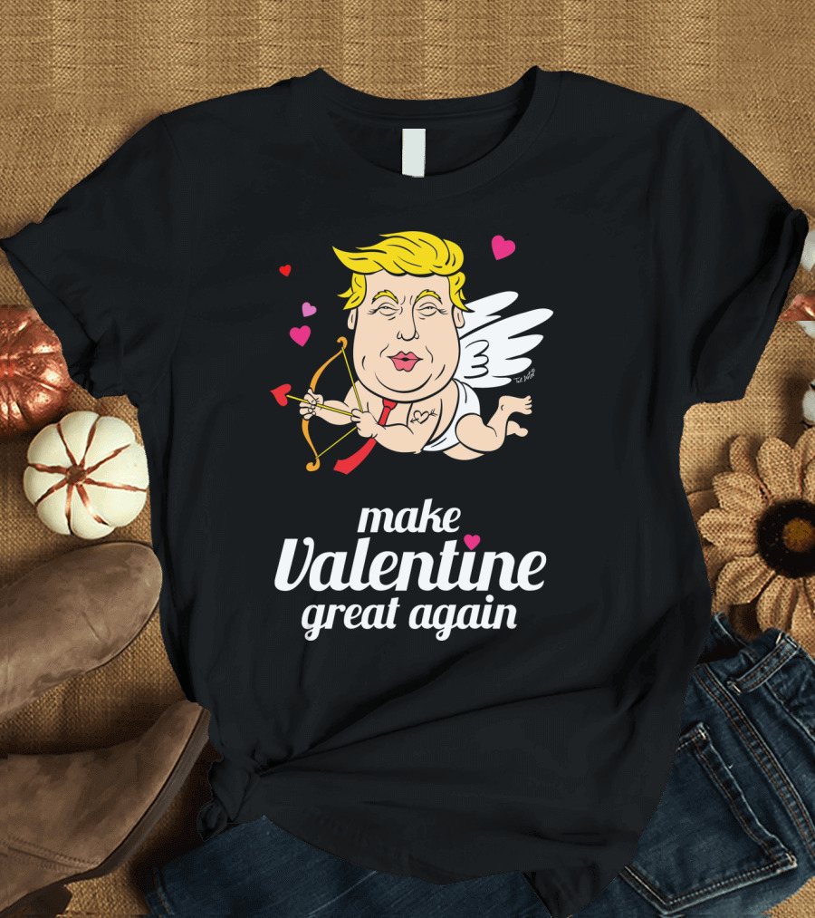 Make Valentine Great Again Cupid with Bow and Hearts T-Shirt