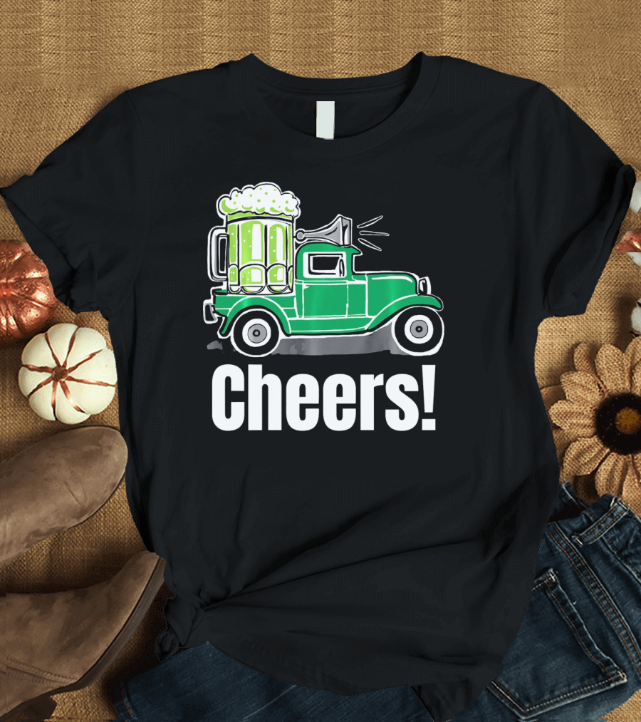 Cheers Vintage Truck with Green Beer T-Shirt