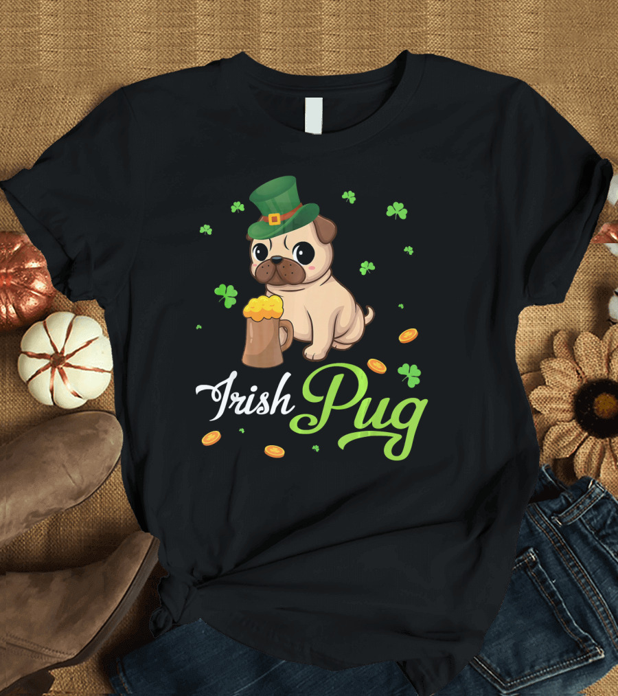 Irish Pug Shamrocks Hat Beer Coins T-Shirt