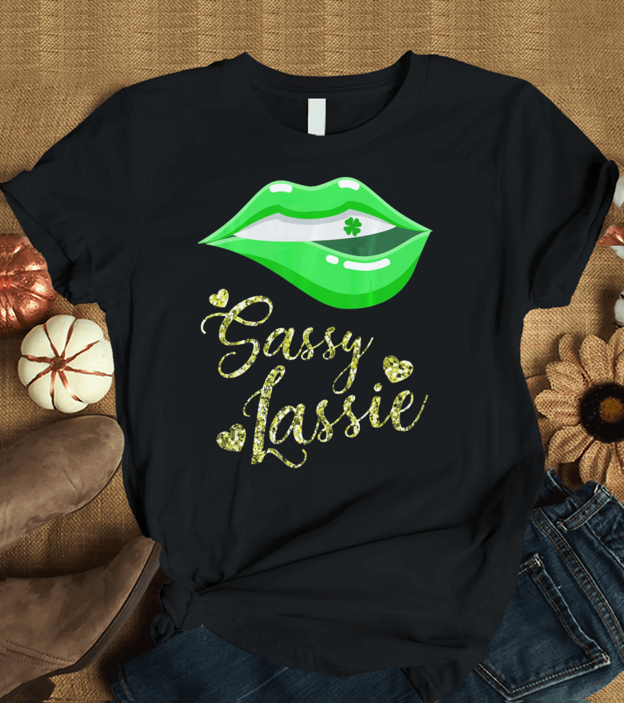 Sassy Lassie St Patricks Day Women Cute Lips Shamrock T-Shirt