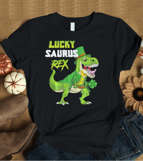 T-Shirt: Lucky Saurus Rex St. Patrick's Day Kids T-Rex T-Shirt Lucky Saurus Rex St. Patrick's Day Kids T-Rex T-Shirt