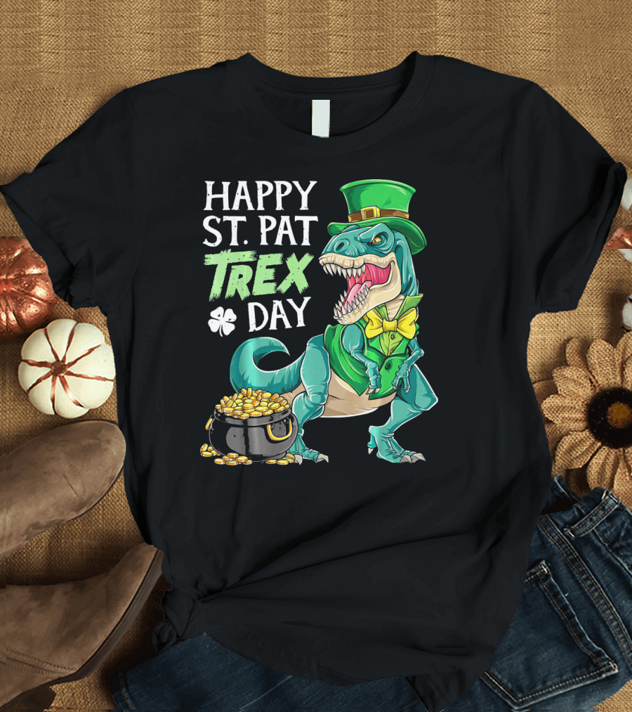 Happy St Pat Trex Day Leprechaun Dinosaur with Pot of Gold and Clover T-Shirt