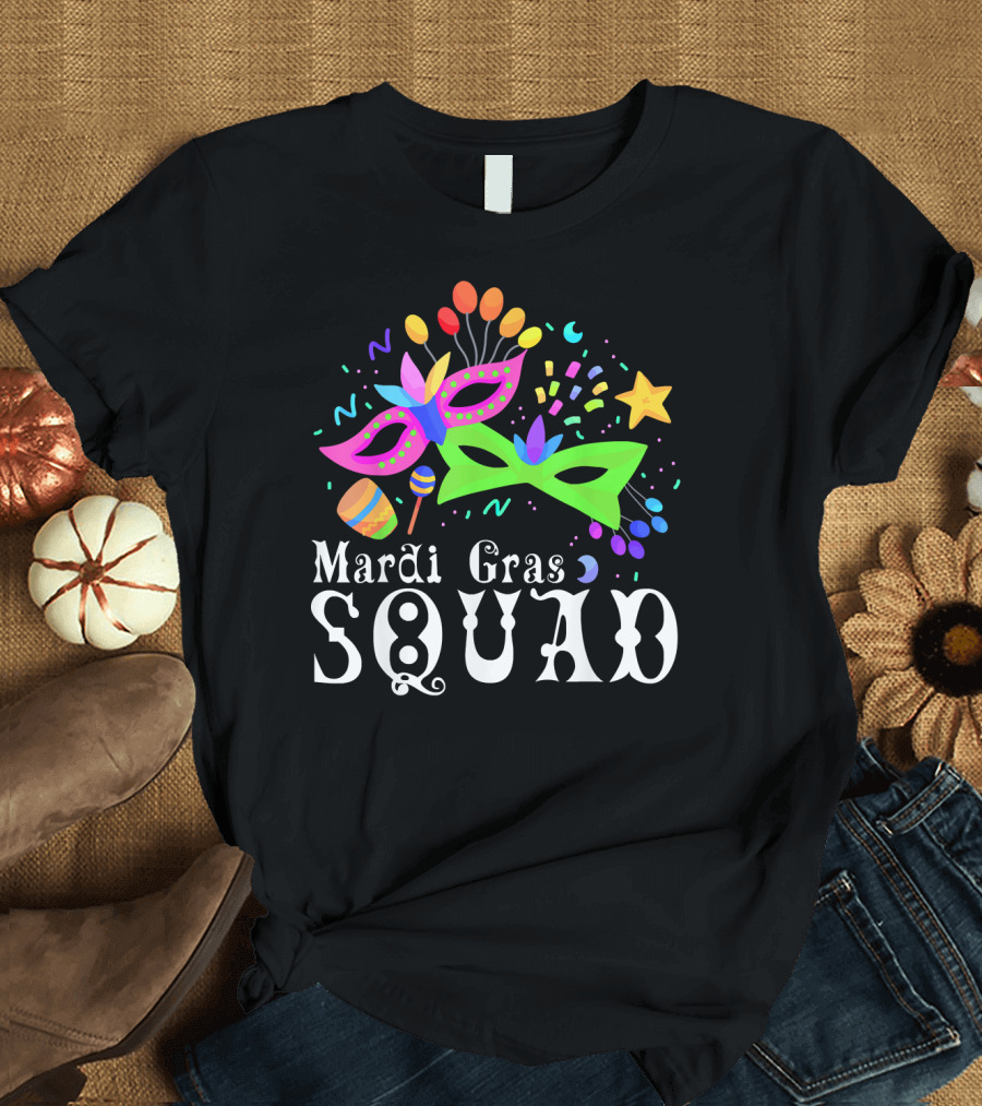 Mardi Gras Squad Mask Beads Confetti Celebration Fun T-Shirt