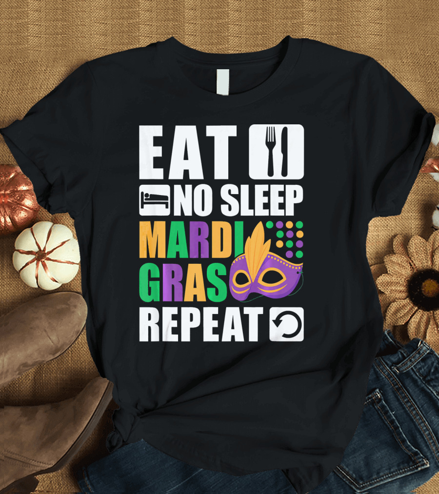 Eat No Sleep Mardi Gras Repeat Mask Icons T-Shirt