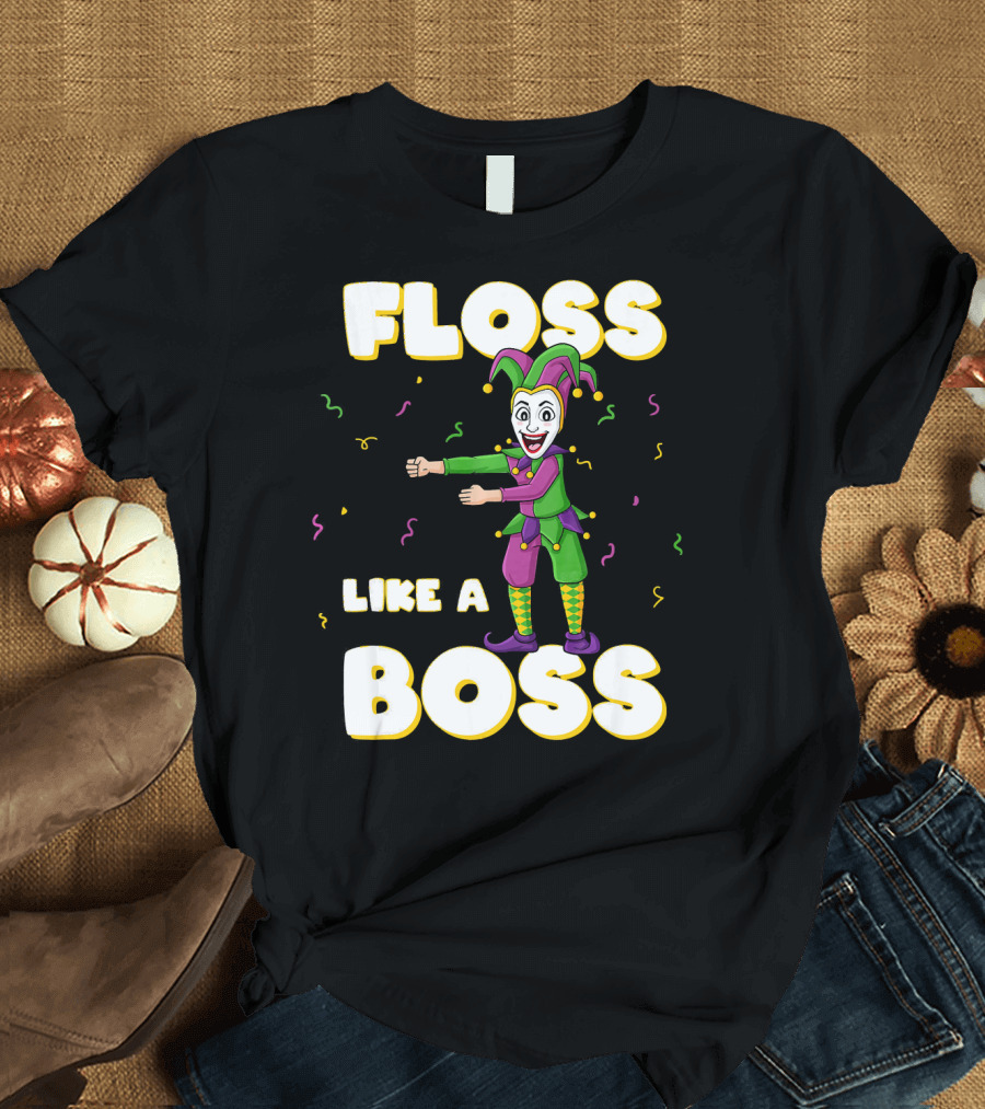 Floss Like A Boss Mardi Gras Joker Floss Jester Festive Dance T-Shirt