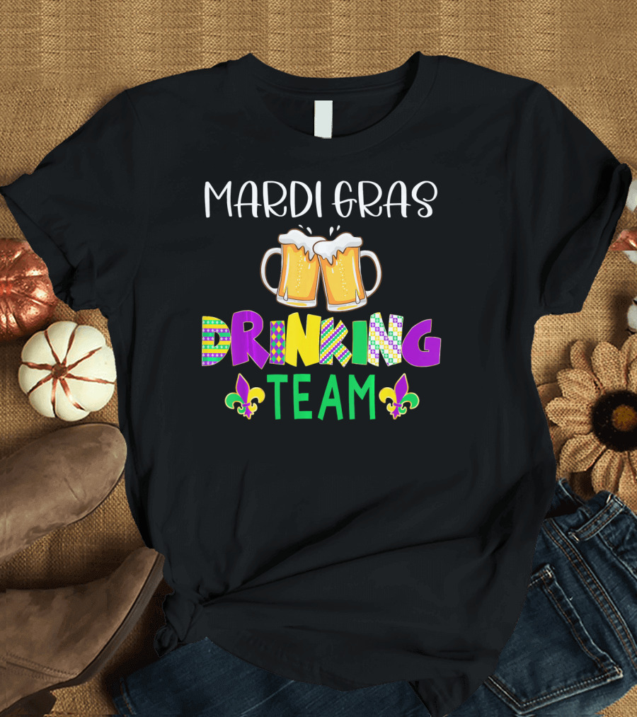 Mardi Gras Drinking Team Beer Whiskey Festival T-Shirt