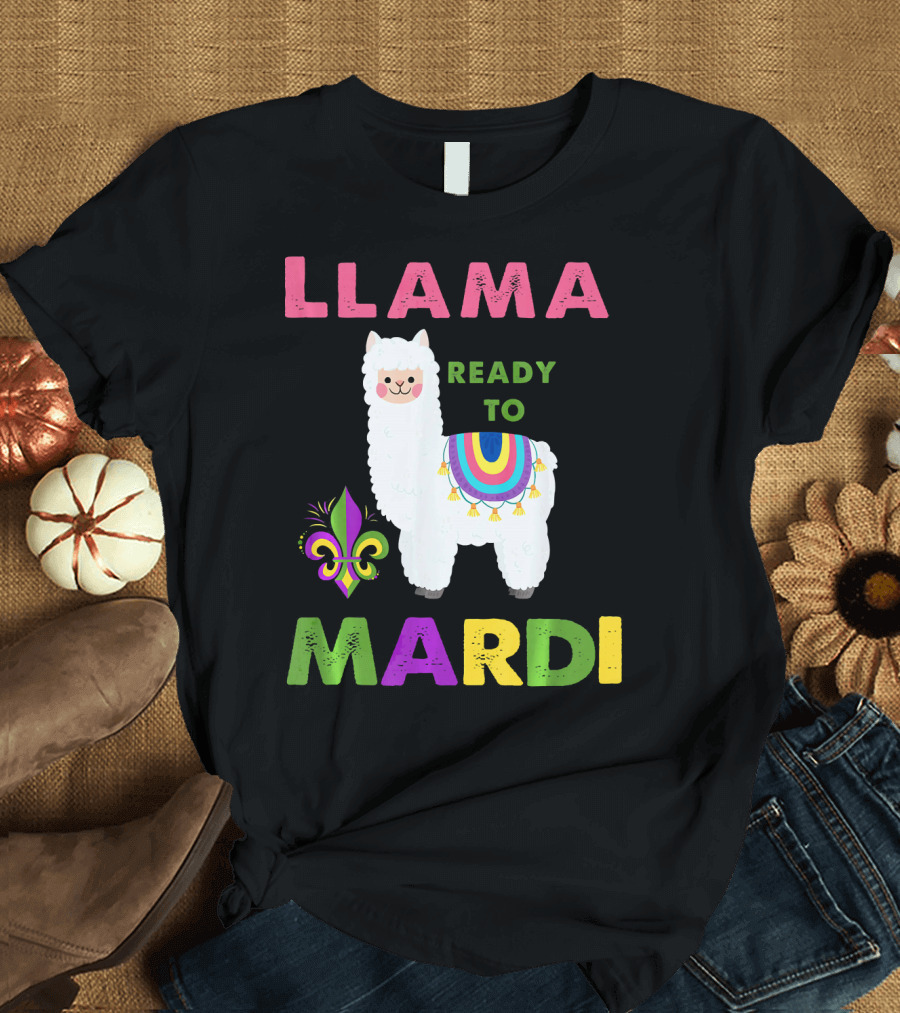 Llama Ready To Mardi Gras Fleur De Lis Festival Colors T-Shirt