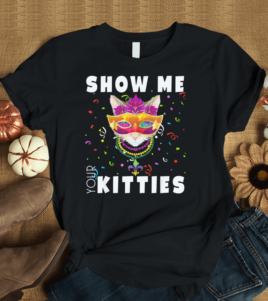 Show Me Your Kitties Mardi Gras Cat Mask and Beads Confetti T-Shirt