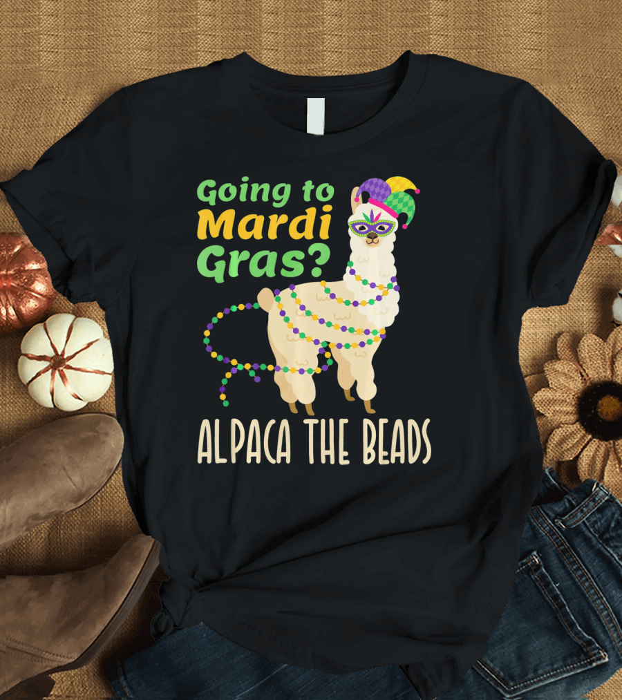 Going To Mardi Gras Alpaca The Beads T-Shirt