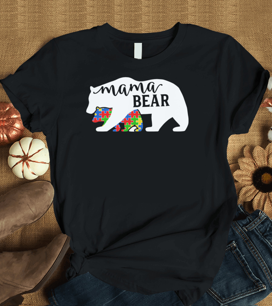 Mama Bear Autism Awareness Month Puzzle Silhouette Fam T-Shirt