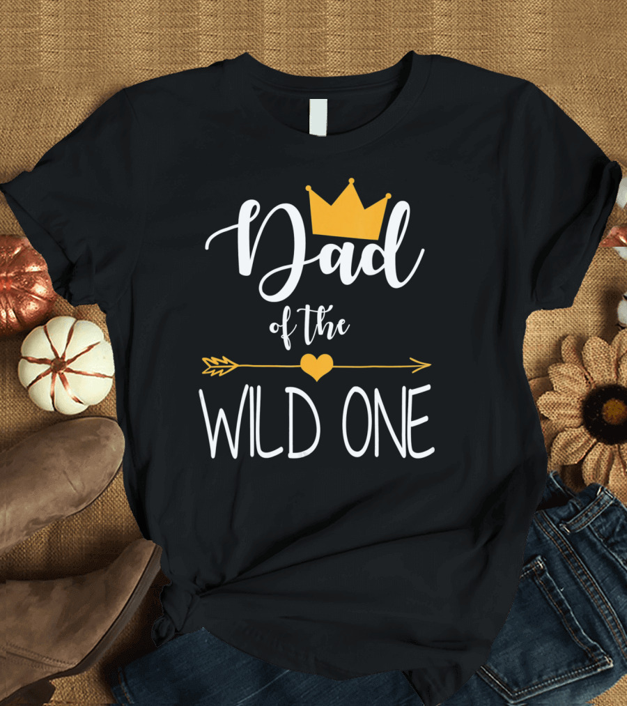 Dad of the Wild One First Birthday Crown and Arrow T-Shirt