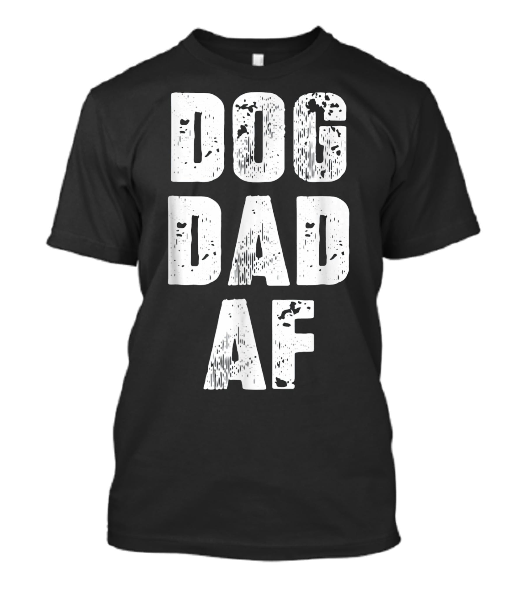 Mens Dog Dad AF Birthday Dad T-Shirt